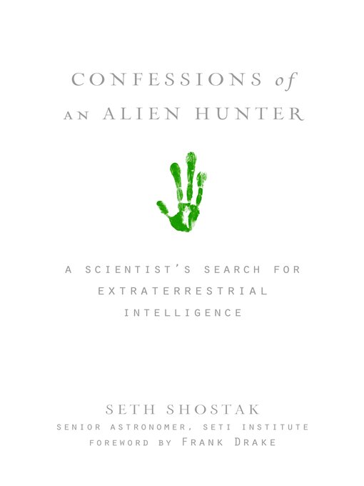 Cover image for Confessions of an Alien Hunter